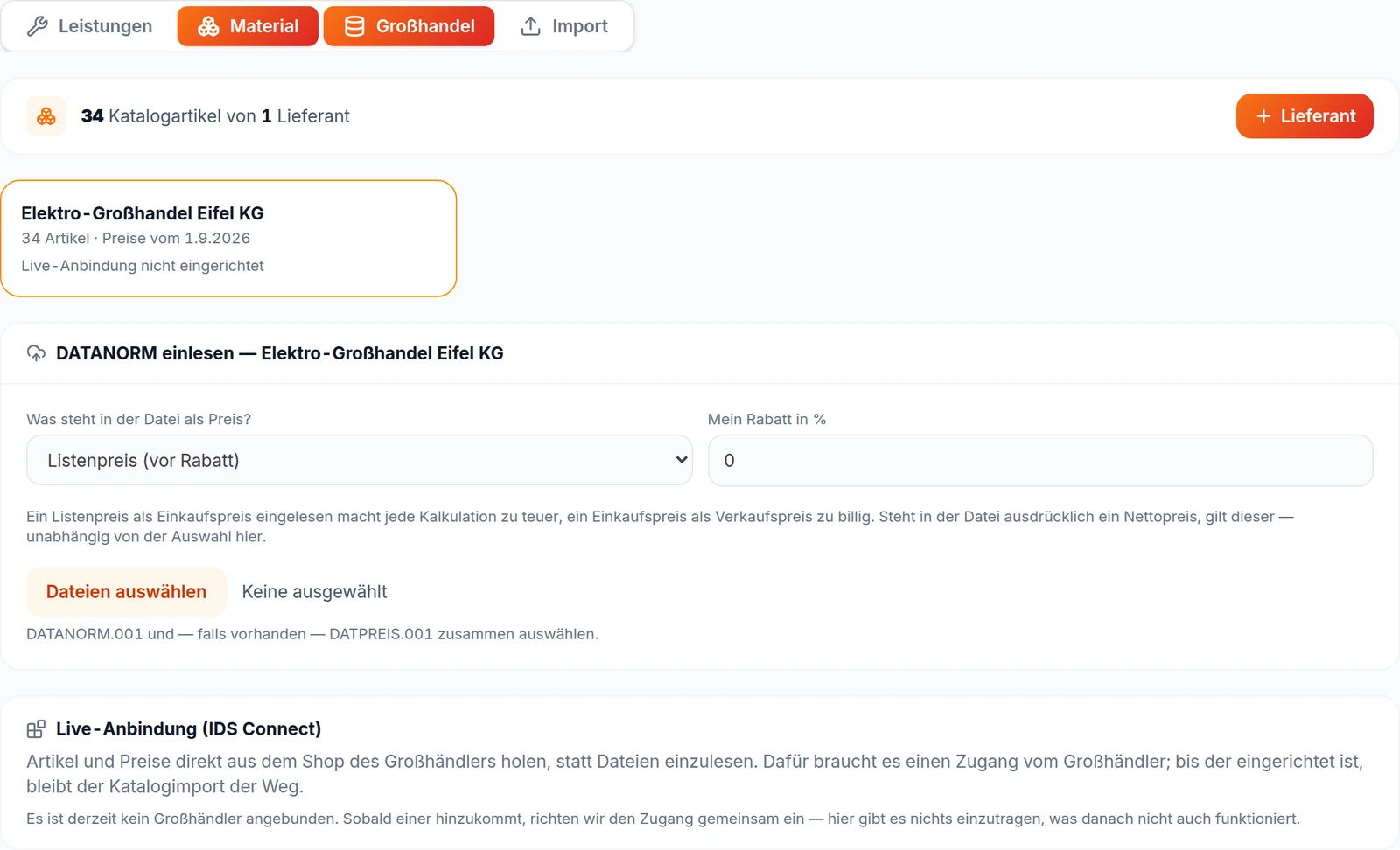Großhandel in kurzhand: 34 Katalogartikel von einem Lieferanten mit Preisstand, darunter der DATANORM-Import mit der Auswahl zwischen Listen- und Einkaufspreis